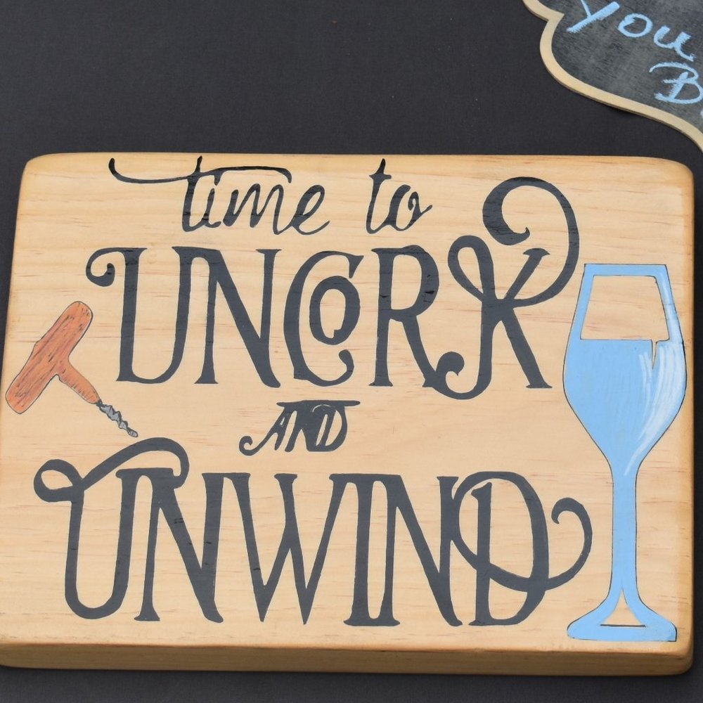 UR Worthy❤️~Time to Uncork and Unwind. Wood Home Decor.